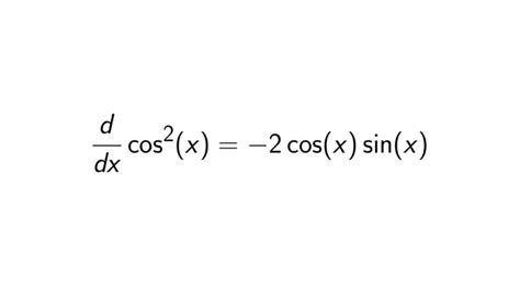 What is the Derivative of cos^2(x)? - [FULL SOLUTION]