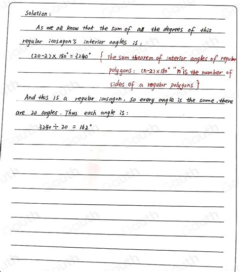 Solved: Find the measure of each interior angle, of a regular icosagon ...