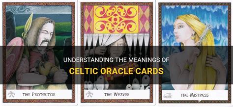 Understanding The Meanings Of Celtic Oracle Cards | ShunSpirit