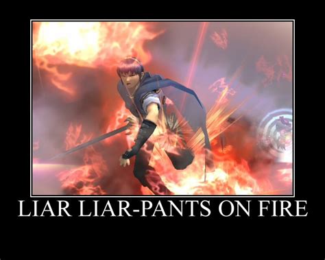 Liar liar pants on fire by TheRedFerret on DeviantArt