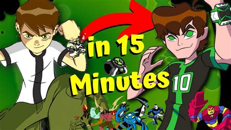 The Complete Timeline of BEN 10 in 15 Minutes! - YouTube