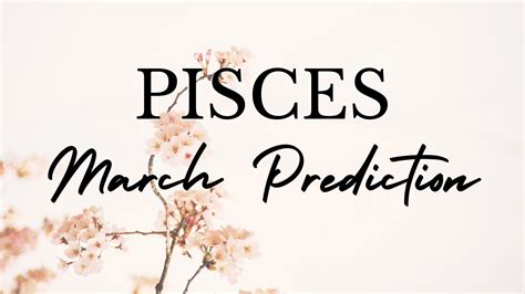 PISCES March 2023 Tarot Prediction (Sun/Moon/Rising) - YouTube