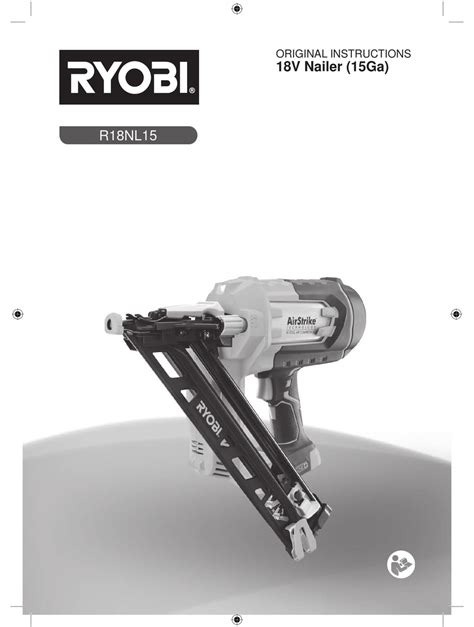 RYOBI R18NL15 ORIGINAL INSTRUCTIONS MANUAL Pdf Download | ManualsLib