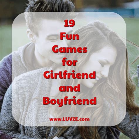 19 Fun Boyfriend and Girlfriend Games - Luvze