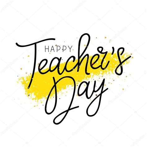 Happy Teacher's Day. Calligraphy and lettering — Stock Vector © chekat ...