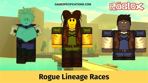 14 Rogue Lineage Races Explained With Their Rarities - Game Specifications