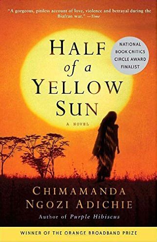 Half of a Yellow Sun - Chimamanda Ngozi Adichie