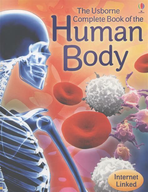 The Usborne complete book of the human body by Claybourne, Anna ...