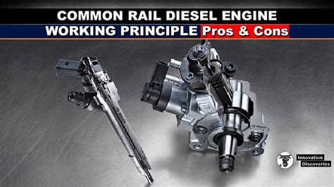 Common Rail Diesel Engine: Working Principle, Pros and Cons