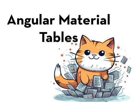 Angular Material Tables