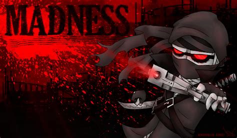 Madness by katz579 on DeviantArt