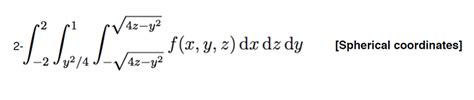 Solved Change of coordinates from cartesian to spherical | Chegg.com