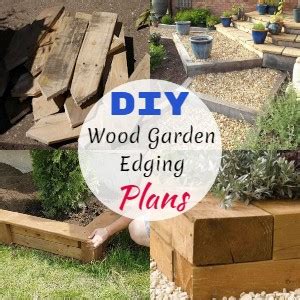 10 DIY Wood Garden Edging Plans For Beautification - DIYnCrafty