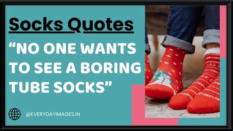 80+ Best Socks Quotes, Sayings, And Instagram Captions