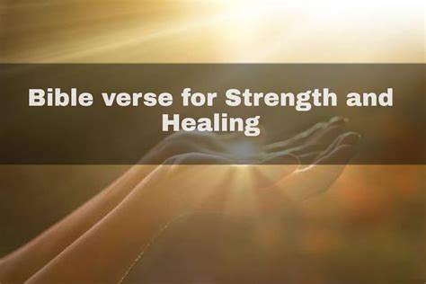 35 Bible Verse For Strength And Healing - Christ Win