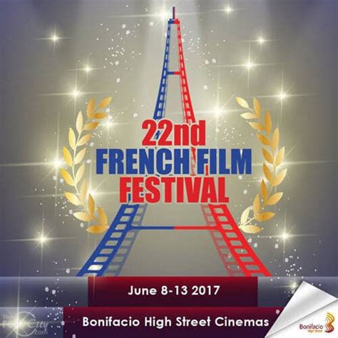 22nd French Film Festival Screens at Greenbelt 3 and Bonifacio High ...