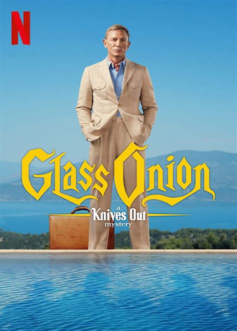 'Glass Onion': A Knives Out Mystery. See The Trailer. - Daily Candid News