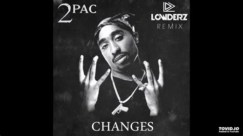 Changes - 2Pac (Tupac Shakur) - YouTube