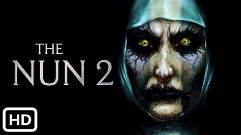 THE NUN 2 (2020) Horror Movie Trailer Concept (HD) | Horror movie ...