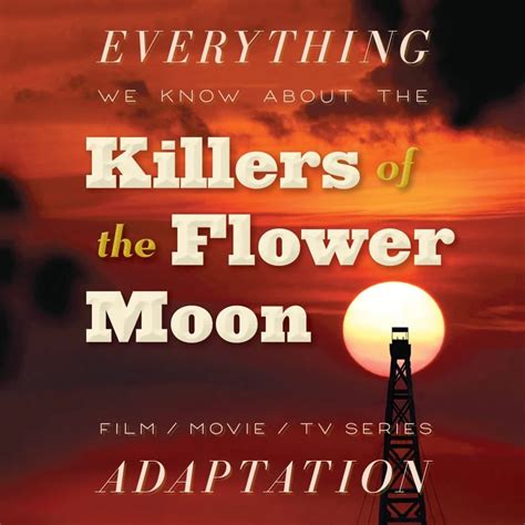 Killers of the Flower Moon Movie: What We Know (Release Date, Cast ...