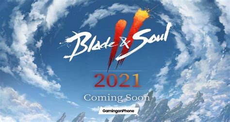 Blade & Soul 2: The popular MMORPG is set for an early 2021 release