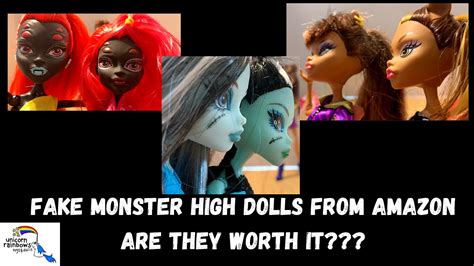 Fake Monster High Dolls from Amazon | Are They Worth It?? - YouTube