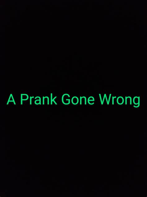 A Prank Gone Wrong by Valerie364 on DeviantArt