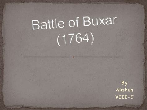 Battle Of Buxar