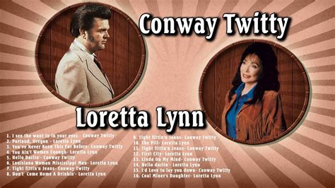 Conway Twitty and Loretta Lynn Greatest Hits (Full Album) - Conway ...