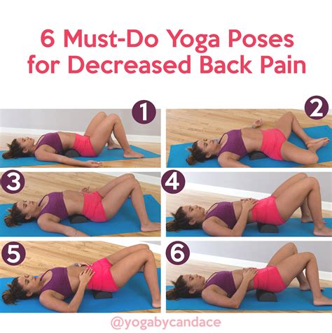 6 Must-Do Yoga Poses for Decreased Back Pain — YOGABYCANDACE