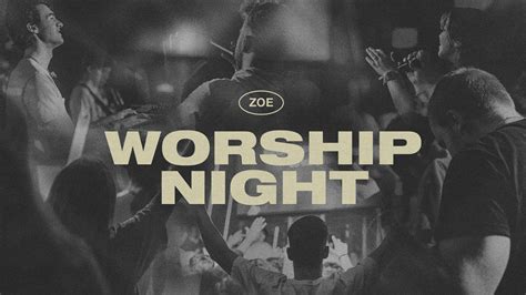 ZOE Worship Night | Fielder Church