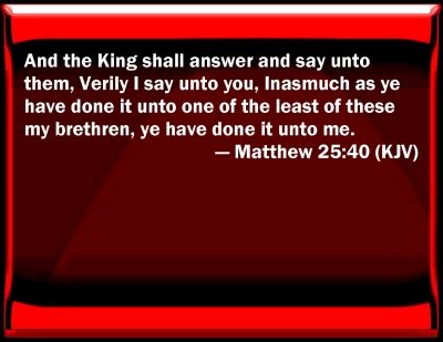 Bible Verse Powerpoint Slides for Matthew 25:40