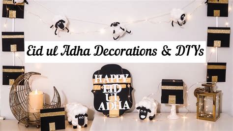 🕋 Eid-ul-adha Decorations & DIYs 🕋 - YouTube