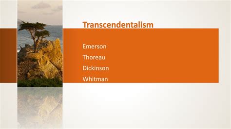 Transcendentalism Emerson Thoreau Dickinson Whitman. - ppt download