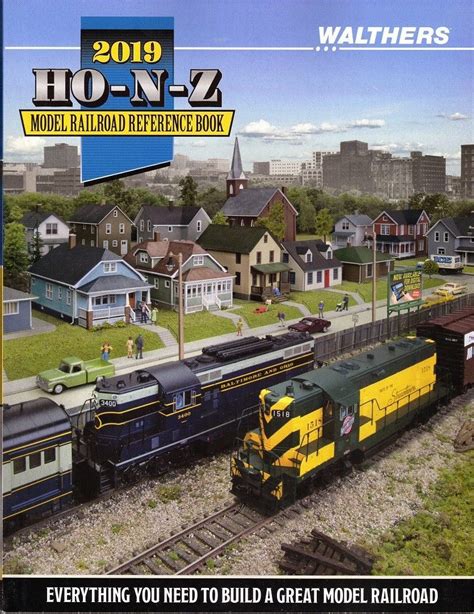 Walthers 2019 HO-N-Z Model Railroad Reference Book 913-219P ...