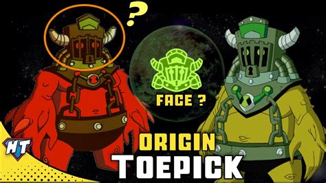 Toepick origin story | Ben 10 Toepick face & planet | Toepick face ...