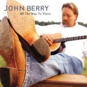 John Berry Lyrics, Songs, and Albums | Genius