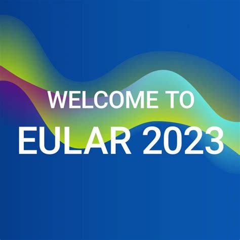 EULAR EUROPEAN CONGRESS OF RHEUMATOLOGY 2023