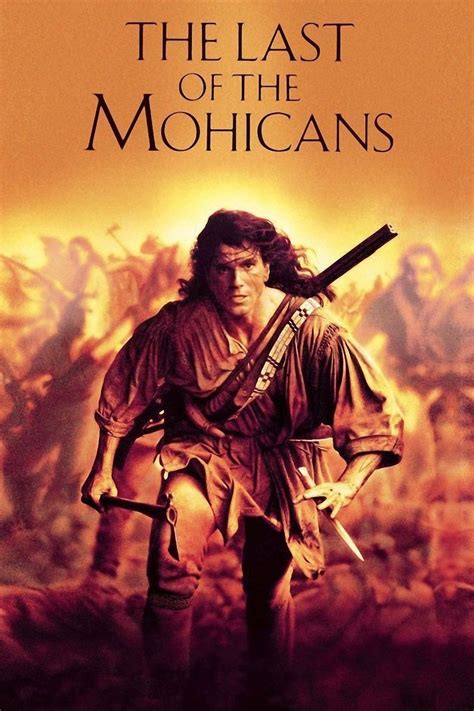 The Last of the Mohicans (1992 film) - Alchetron, the free social ...