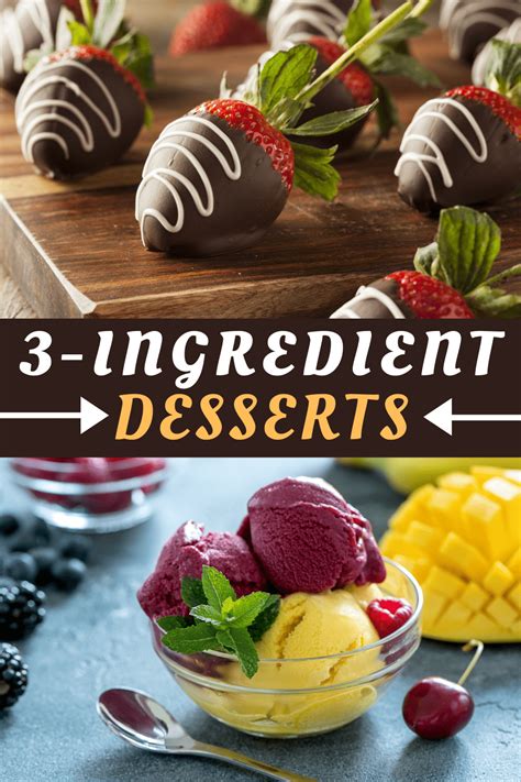 Top 15 3 Ingredient Dessert Of All Time – Easy Recipes To Make at Home