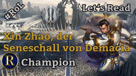 Xin Zhao, der Seneschall aus Demacia – Geschichten aus Runeterra/Let's ...