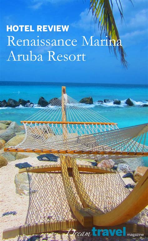 Hotel Review: Renaissance Marina Aruba Resort | Aruba resorts, Aruba ...