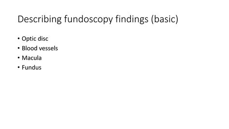 fundoscopy findings.pptx | Free Download