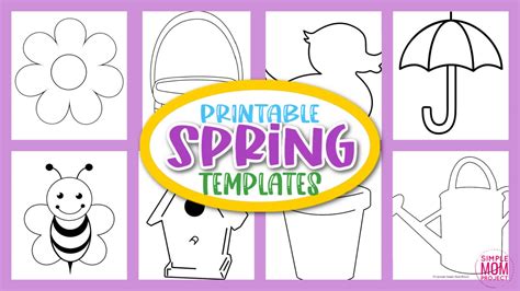 Printable Spring Templates - Simple Mom Project