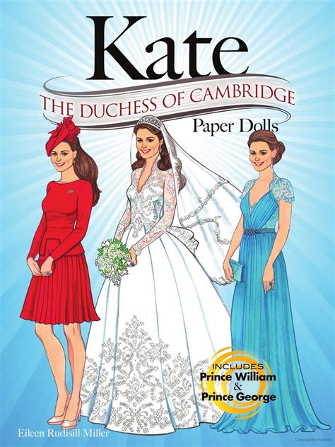 KATE: The Duchess of Cambridge Paper Dolls | Paper dolls, Colorful ...