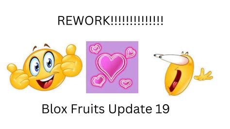 Love Fruit Rework All New Moves Blox Fruits Update 19 (READ DESC) - YouTube