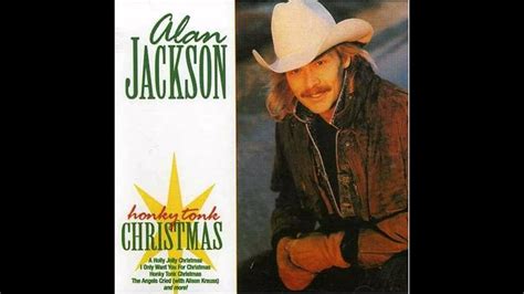 Alan Jackson *_* A Holly Jolly Christmas - YouTube