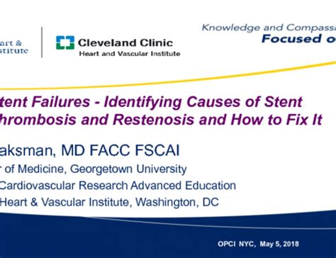 Stent Failures -Identifying Causes of Stent Thrombosis and Restenosis ...