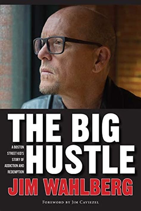 The Big Hustle by Jim Wahlberg