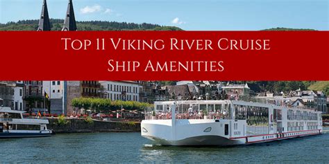 Top 11 Viking River Cruise Ship Amenities | Viking river, Viking river ...